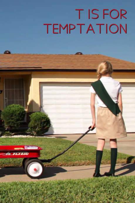 T is for Temptation